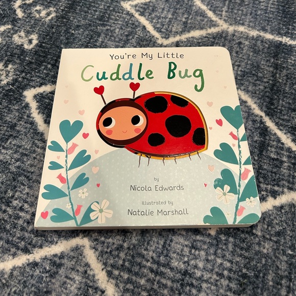 YOURE MY LITTLE CUDDLE BUG KIDS BOOK - Picture 2 of 5